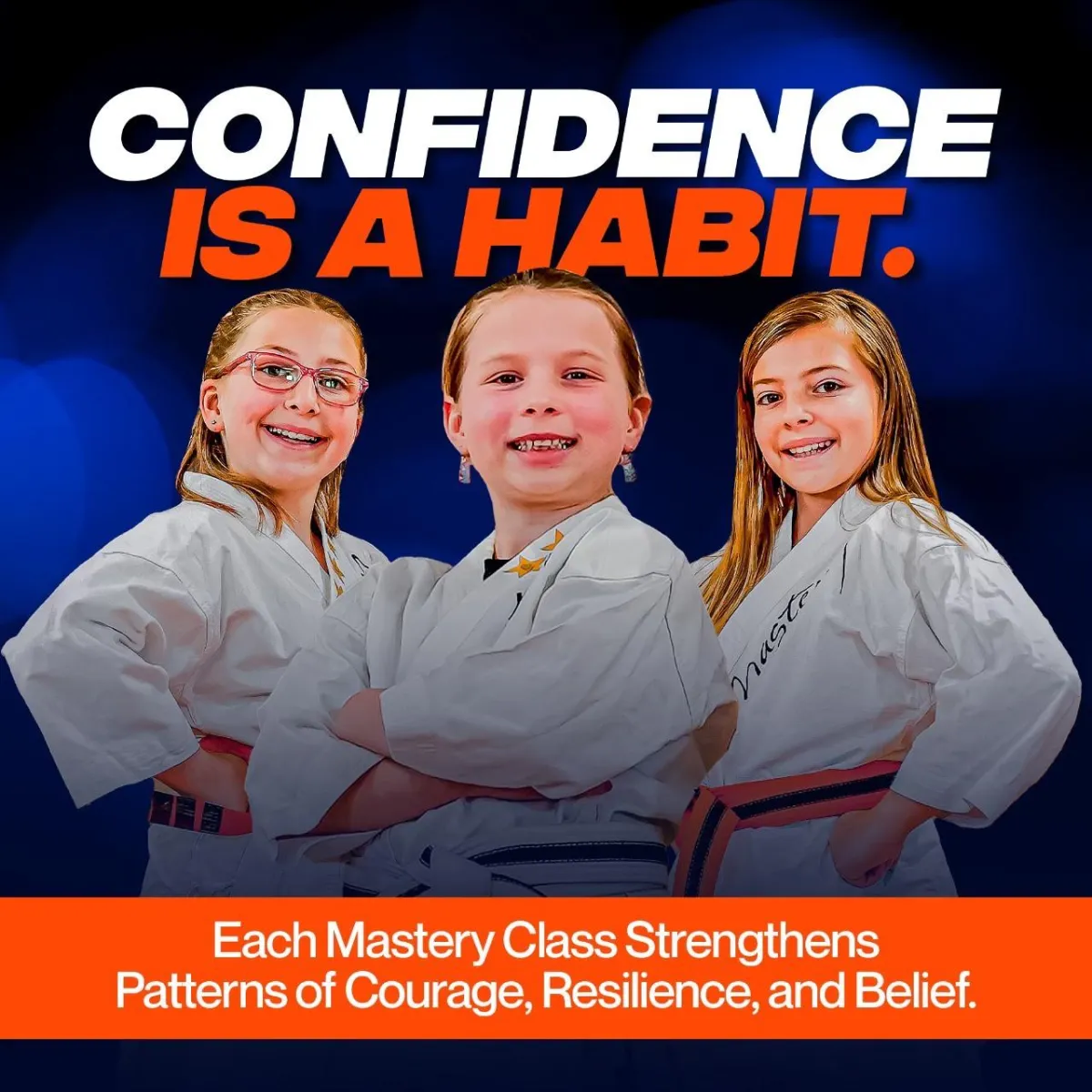 Confidence is a Habit