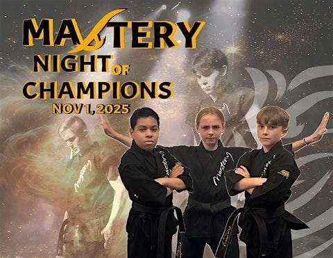 Mastery Martial Arts Troy Demo Team's Unforgettable Night of Champions Victory!